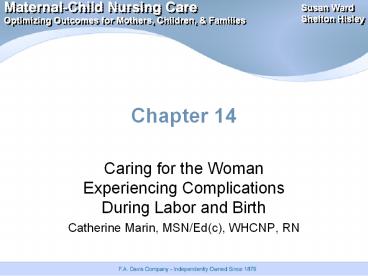 Caring for the Woman Experiencing Complications During Labor and Birth ...