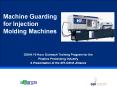 Machine Safety for Injection Molding PowerPoint PPT Presentation