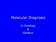Molecular Diagnosis