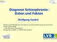 Diagnose Schizophrenie: Daten und Fakten PowerPoint PPT Presentation