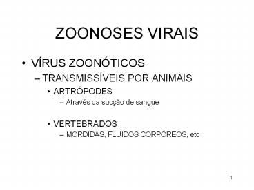 ZOONOSES VIRAIS