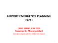 AIRPORT EMERGENCY PLANNING Part I PowerPoint PPT Presentation