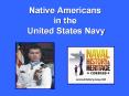 Native Americans in the United States Navy PowerPoint PPT Presentation
