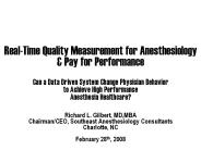 Real-Time Quality Measurement for Anesthesiology