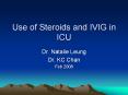 Use of Steroids and IVIG in ICU PowerPoint PPT Presentation