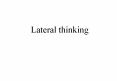 Lateral thinking PowerPoint PPT Presentation