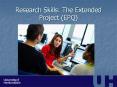 Research Skills: The Extended Project (EPQ) PowerPoint PPT Presentation