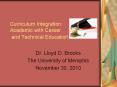 Curriculum Integration: Academic with Career and Technical Education PowerPoint PPT Presentation