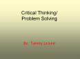 Critical Thinking/ Problem Solving PowerPoint PPT Presentation