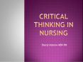 Critical Thinking in Nursing PowerPoint PPT Presentation