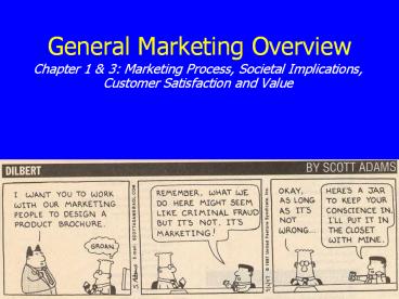 General Marketing Overview
