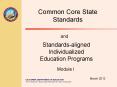 Common Core State Standards PowerPoint PPT Presentation