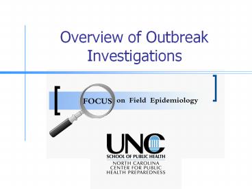 Overview of Outbreak Investigations