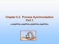 Chapter 6.3: Process Synchronization Part 3 PowerPoint PPT Presentation