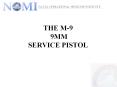 THE M-9 9MM SERVICE PISTOL PowerPoint PPT Presentation