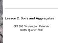 Lesson 2: Soils and Aggregates PowerPoint PPT Presentation