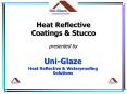 Heat Reflective Coatings & Stucco PowerPoint PPT Presentation