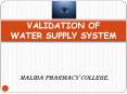 VALIDATION OF WATER SUPPLY SYSTEM PowerPoint PPT Presentation