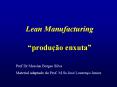 Lean Manufacturing  produзгo enxuta PowerPoint PPT Presentation
