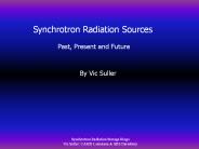 Synchrotron Radiation Storage Rings PowerPoint PPT Presentation