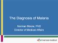 The Diagnosis of Malaria PowerPoint PPT Presentation