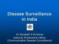 Disease Surveillance in India PowerPoint PPT Presentation