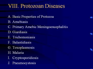 VIII. Protozoan Diseases