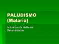 PALUDISMO (Malaria) PowerPoint PPT Presentation