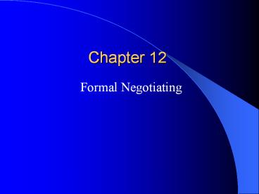 Formal Negotiating