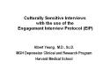 Culturally Sensitive Interviews with the use of the  Engagement Interview Protocol (EIP) PowerPoint PPT Presentation