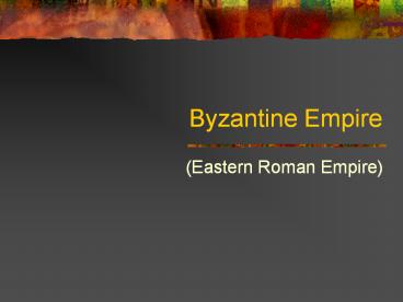 Byzantine Empire