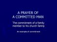 A PRAYER OF A COMMITTED MAN PowerPoint PPT Presentation