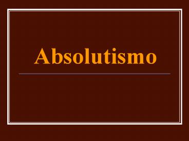 Absolutismo