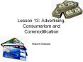 Lesson 13: Advertising, Consumerism and Commodification PowerPoint PPT Presentation