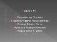 Equipo 6 PowerPoint PPT Presentation