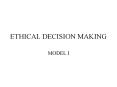 ETHICAL DECISION MAKING PowerPoint PPT Presentation