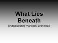 What Lies Beneath PowerPoint PPT Presentation