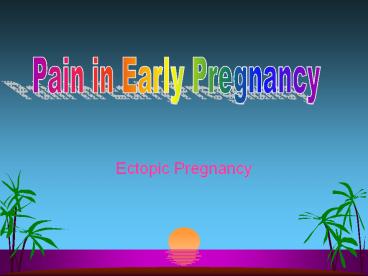 Ectopic Pregnancy