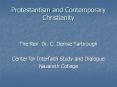 Protestantism and Contemporary Christianity PowerPoint PPT Presentation