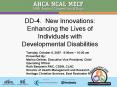 DD-4. New Innovations: Enhancing the Lives of Individuals with Developmental Disabilities PowerPoint PPT Presentation