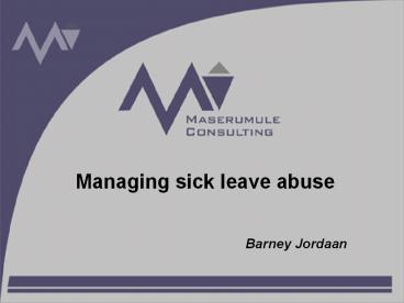 Managing sick leave abuse