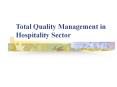 Total Quality Management in Hospitality Sector PowerPoint PPT Presentation