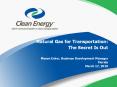 Natural Gas for Transportation: The Secret Is Out  Mason Ecker, Business Development Manager Florida March 17, 2010 PowerPoint PPT Presentation