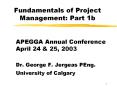 Fundamentals of Project Management: Part 1b PowerPoint PPT Presentation