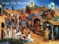 Jesus: The Parables PowerPoint PPT Presentation