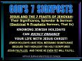 JESUS AND THE 7 FEASTS OF JEHOVAH: Their Significance, Splendor & Sermon (Doctrinal & Prophetic Sermon, That Is) PowerPoint PPT Presentation