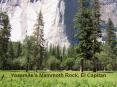 Yosemite’s Mammoth Rock, El Capitan PowerPoint PPT Presentation