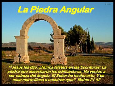 La Piedra Angular