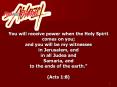 You will receive power when the Holy Spirit comes on you; PowerPoint PPT Presentation