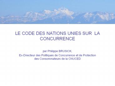 LE CODE DES NATIONS UNIES SUR LA CONCURRENCE